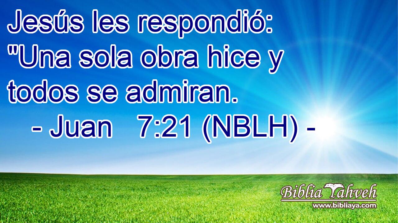 Jesús les respondió: 