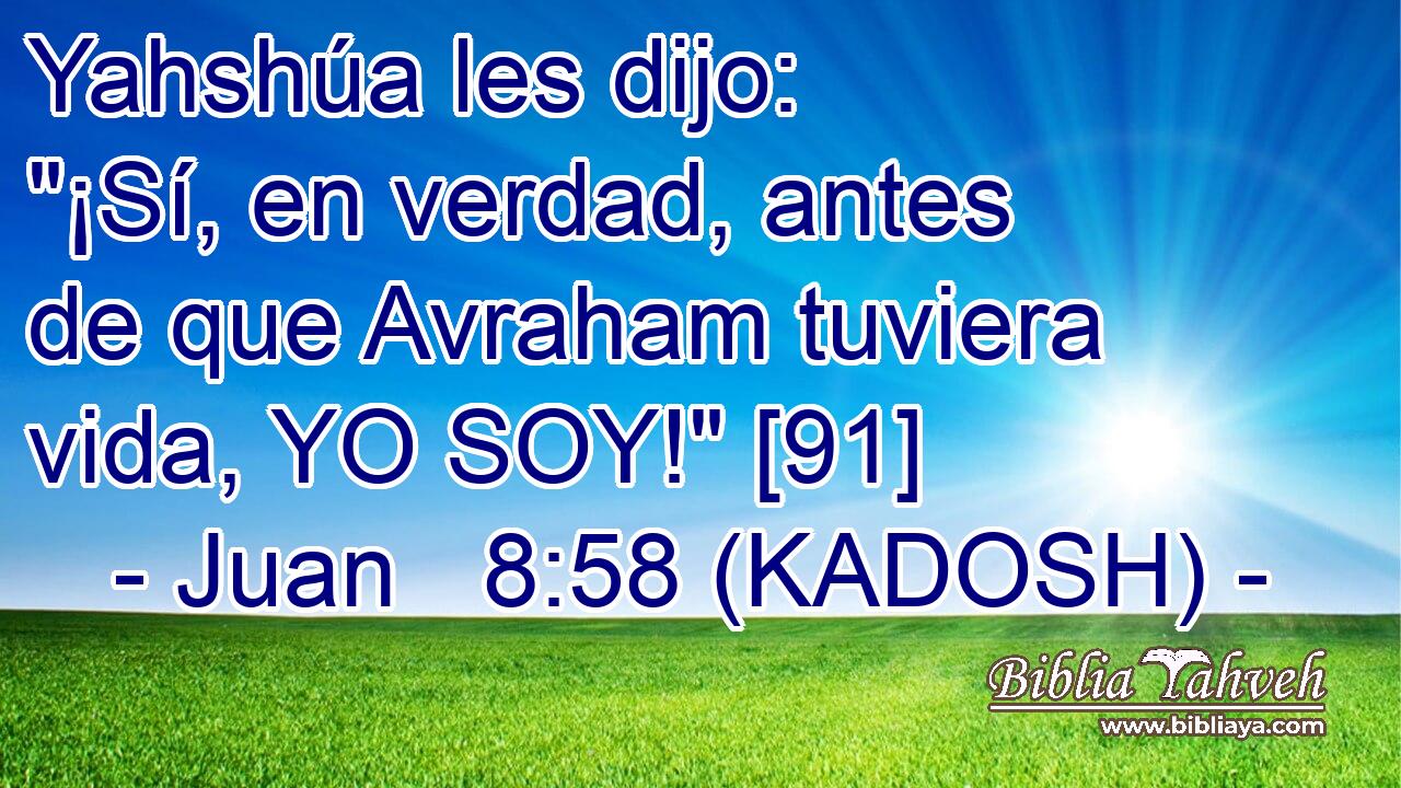  Yahshúa les dijo: 