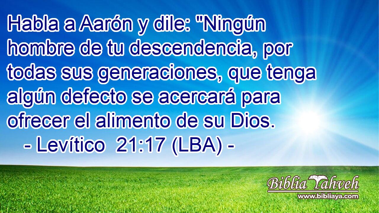 Habla a Aarón y dile: 