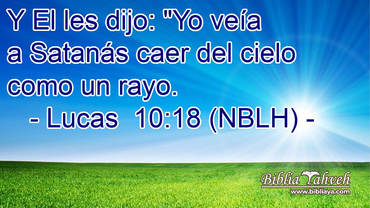  Y El les dijo: 