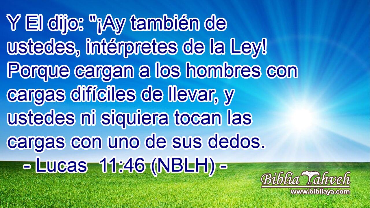  Y El dijo: 
