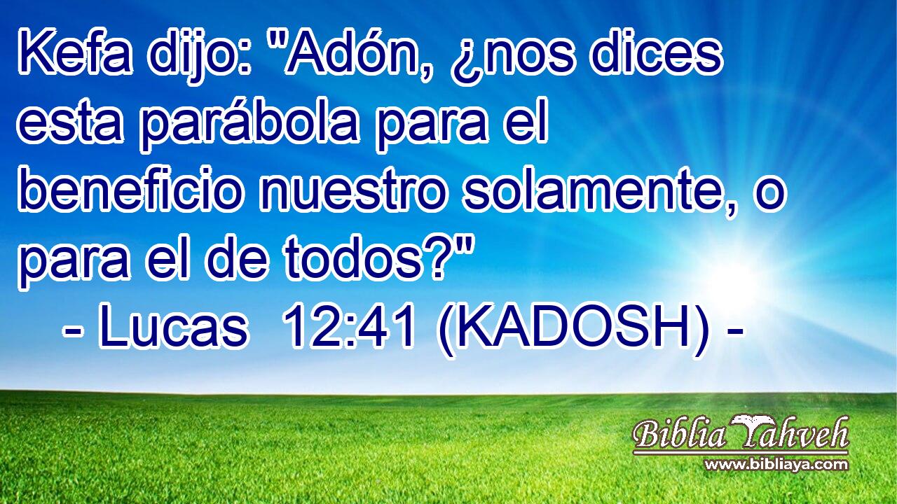  Kefa dijo: 