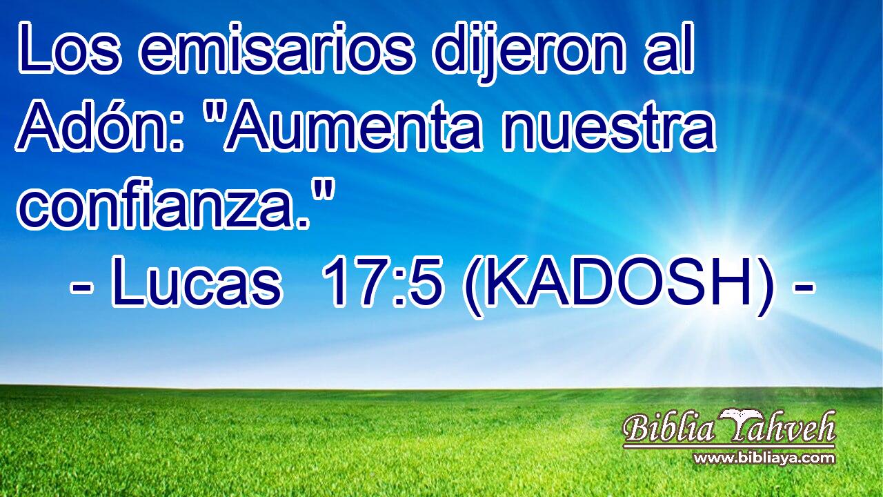  Los emisarios dijeron al Adón: 