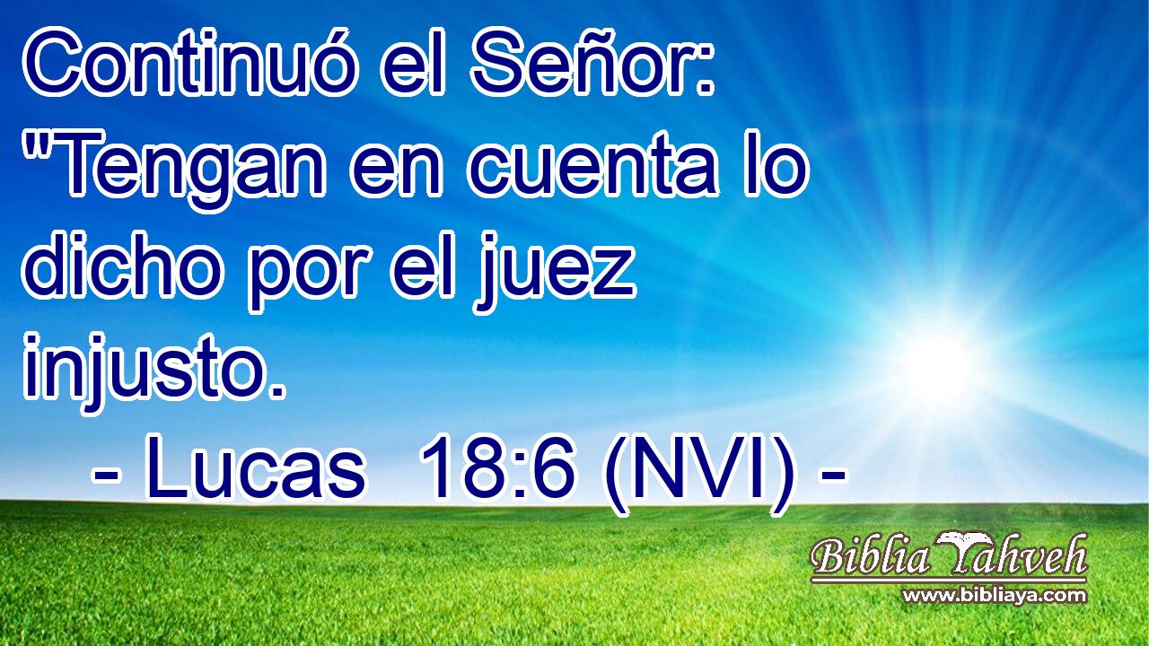  Continuó el Señor: 