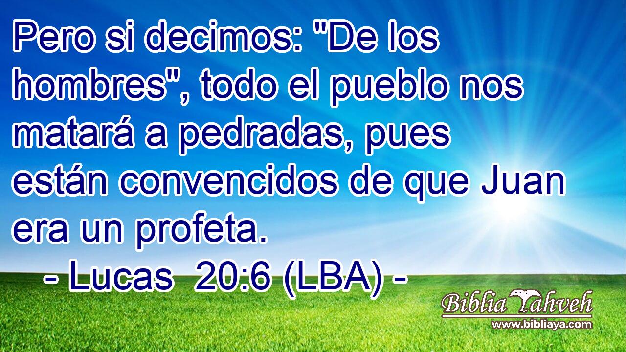 Pero si decimos: 