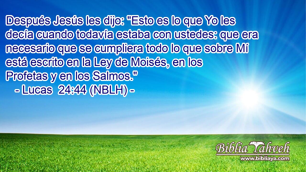  Después Jesús les dijo: 