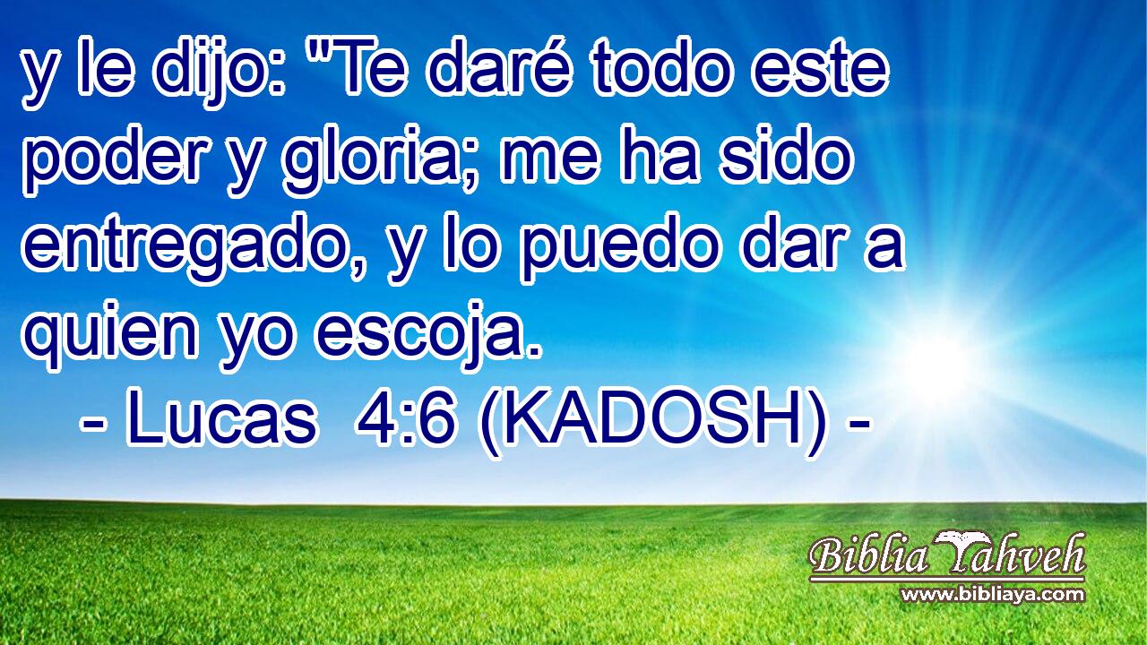  y le dijo: 