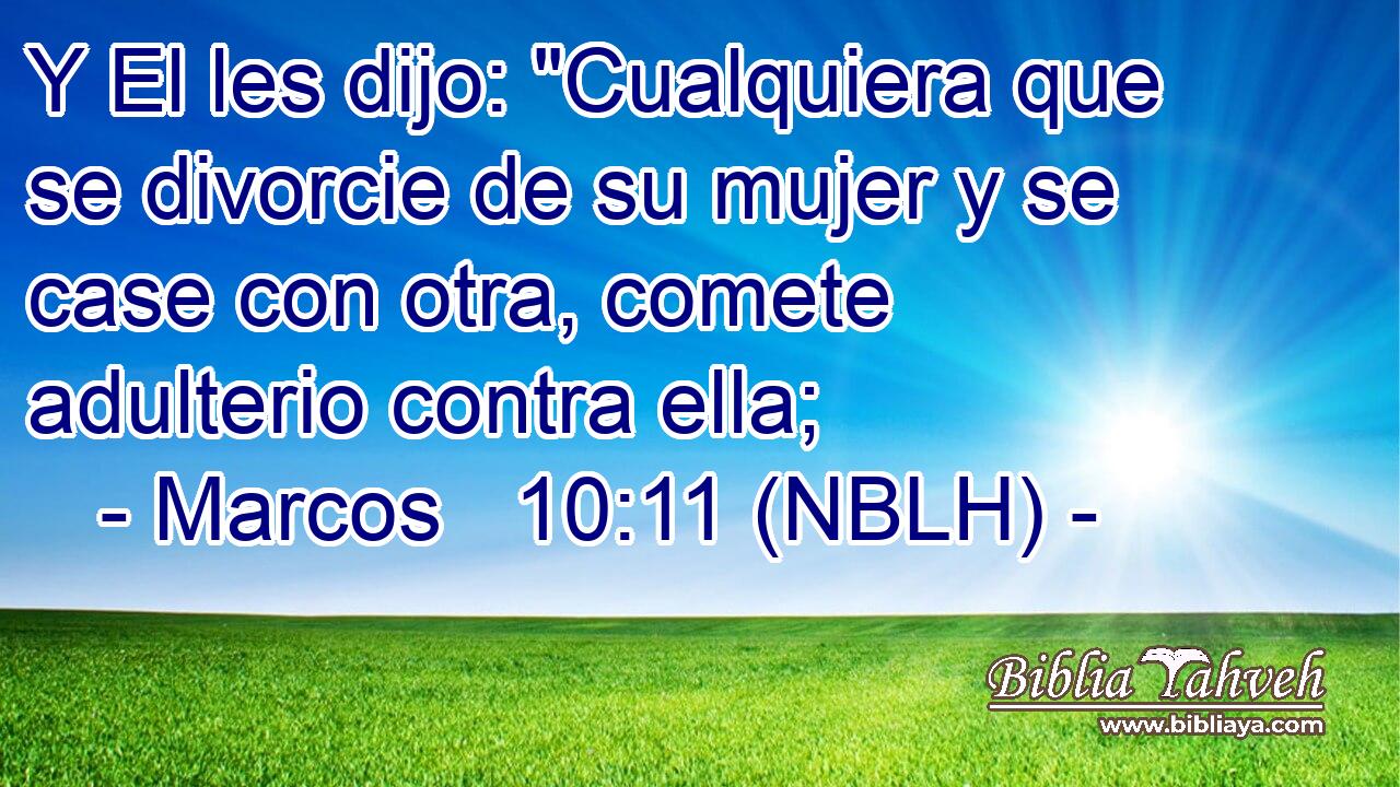  Y El les dijo: 