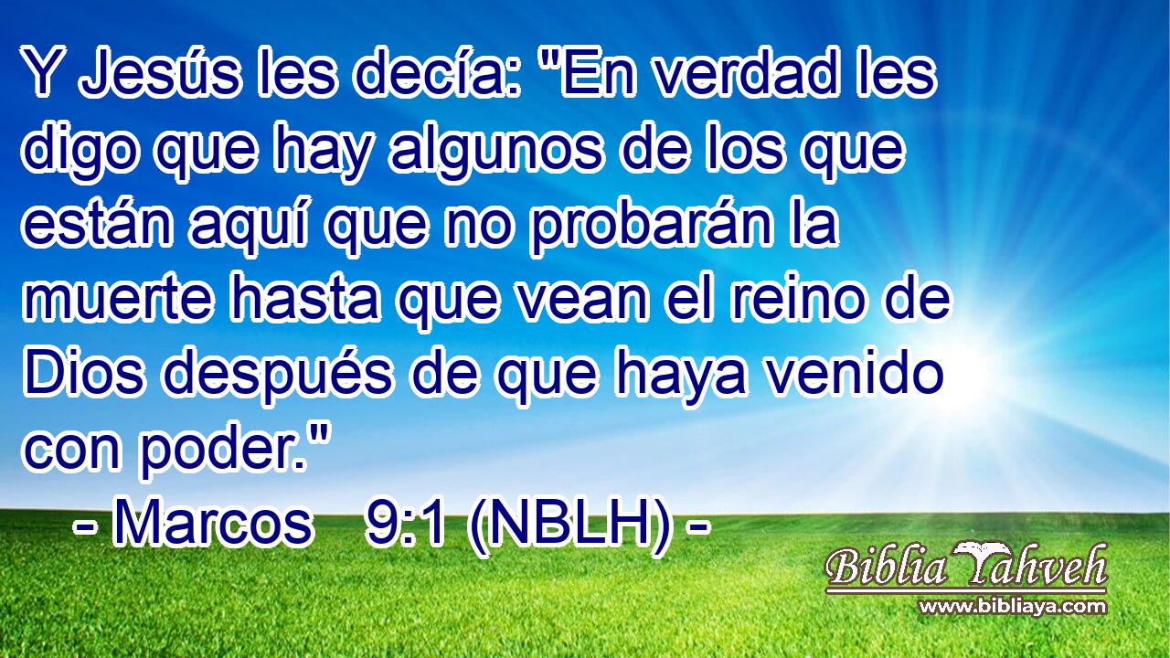  Y Jesús les decía: 