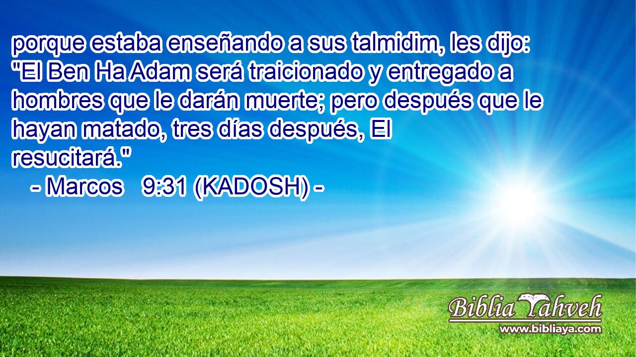  porque estaba enseñando a sus talmidim, les dijo: 