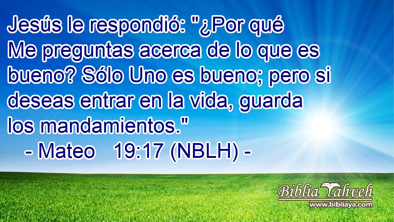  Jesús le respondió: 