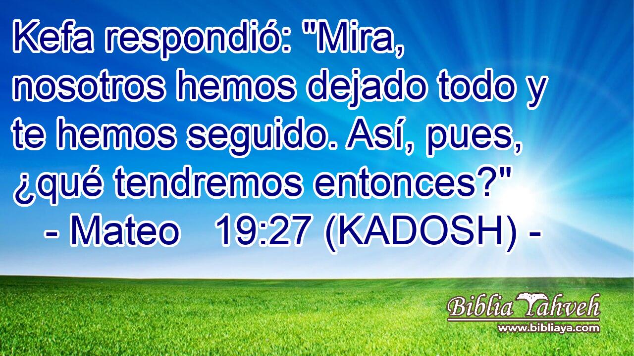  Kefa respondió: 