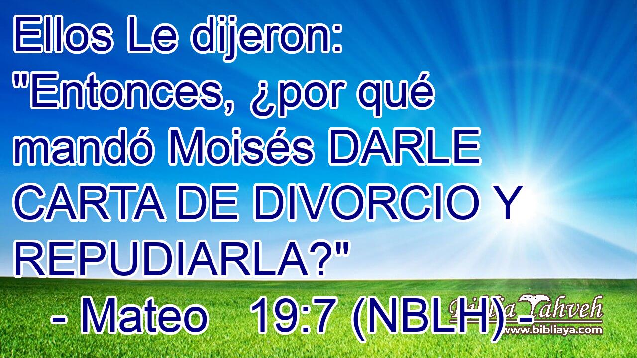  Ellos Le dijeron: 