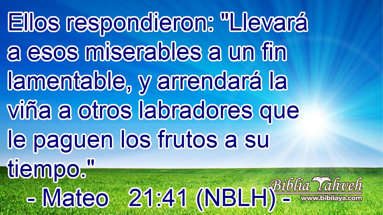  Ellos respondieron: 