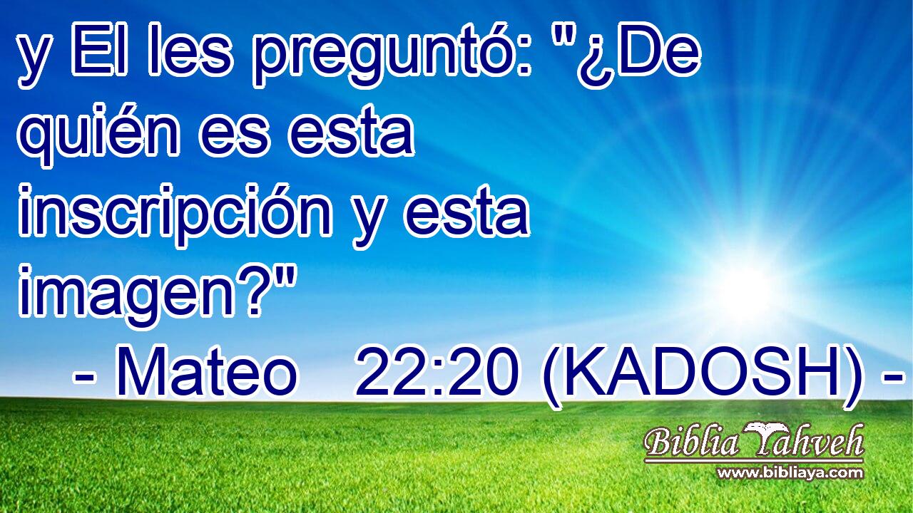 y El les preguntó: 