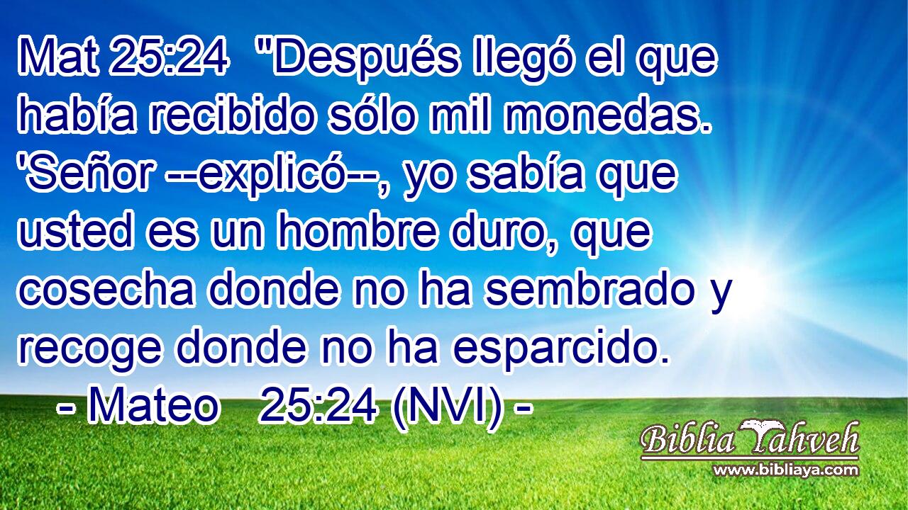 Mat 25:24  