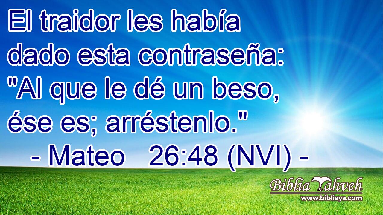  El traidor les había dado esta contraseña: 