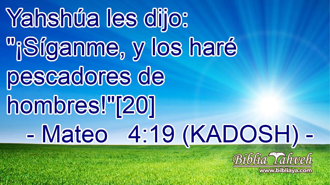  Yahshúa les dijo: 