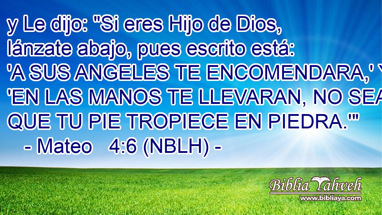  y Le dijo: 