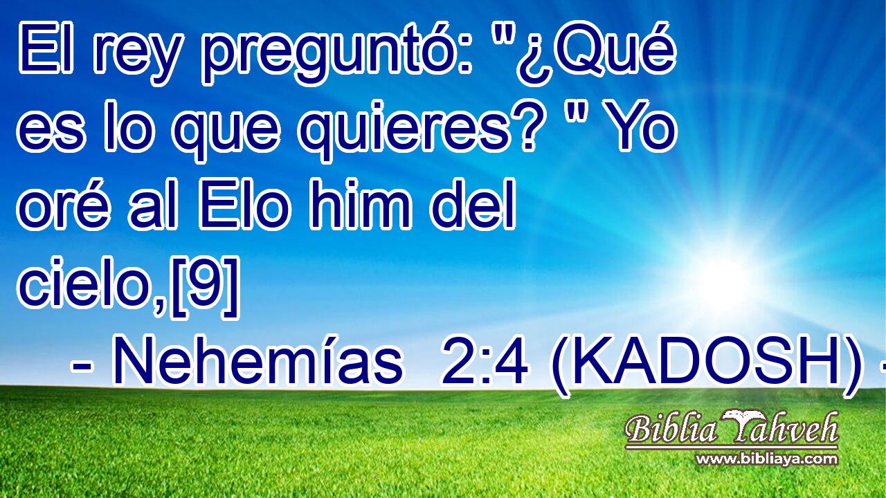  El rey preguntó: 
