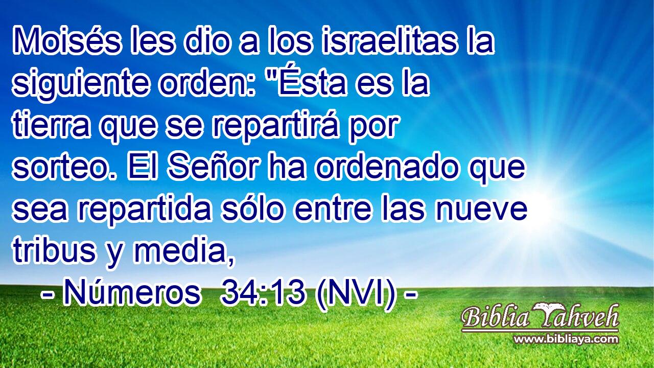  Moisés les dio a los israelitas la siguiente orden: 