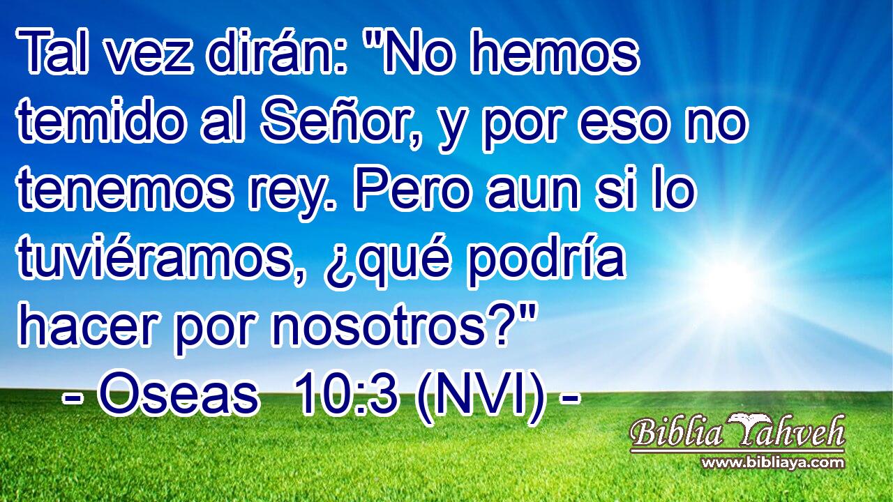  Tal vez dirán: 