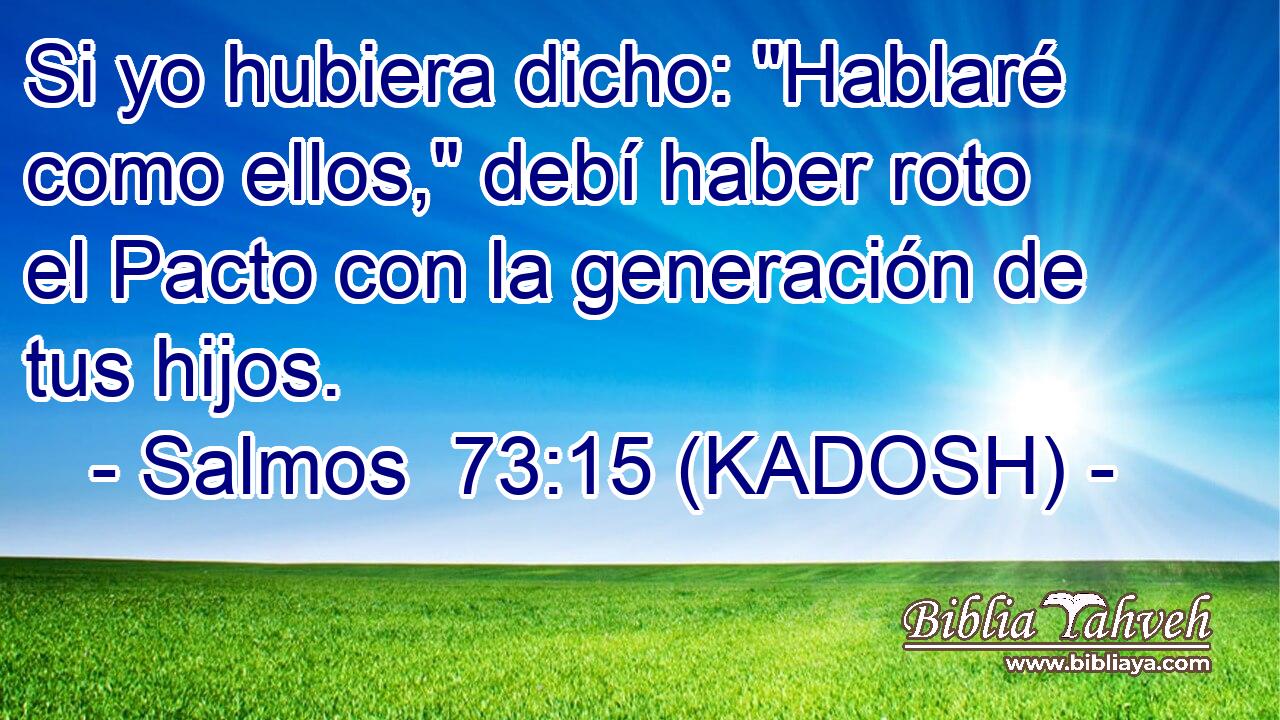  Si yo hubiera dicho: 