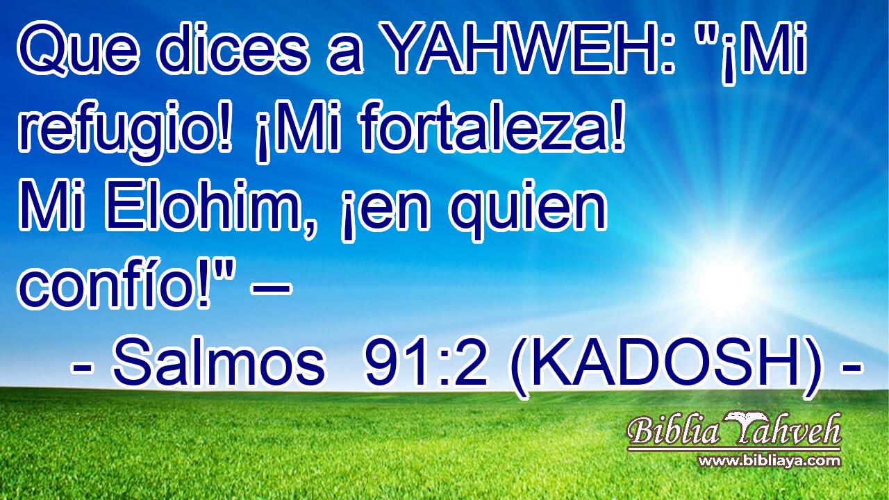  Que dices a YAHWEH: 