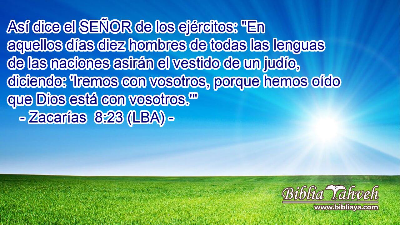 Así dice el SEÑOR de los ejércitos: 
